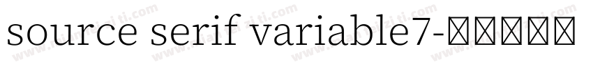 source serif variable7字体转换